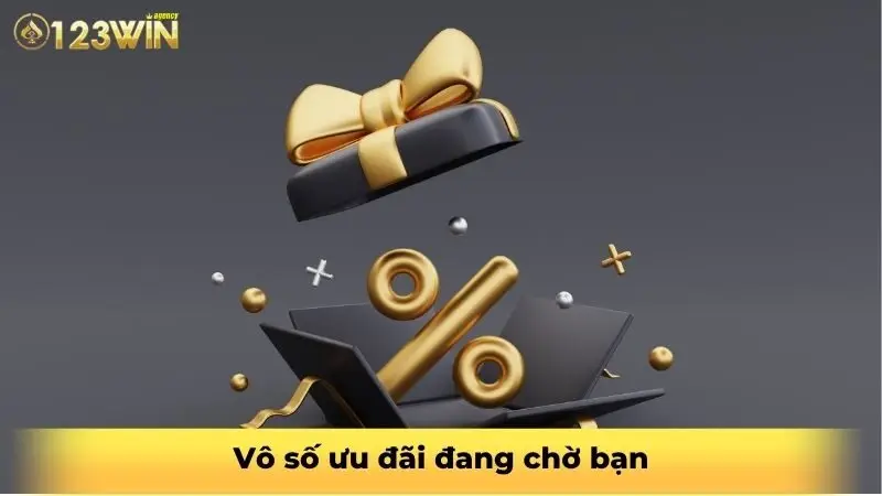 Vô số ưu đãi đang chờ bạn